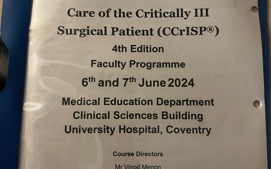 12th year as Director of Care of Critically Ill Surgical Patient (CCrISP) course – Royal College of Surgeons of England at University Hospitals Coventry & Warwickshire NHS Trust